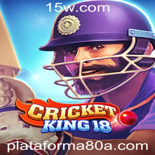 Descubra CricketKing18: O Novo Fenômeno dos Jogos na Plataforma 80a.com