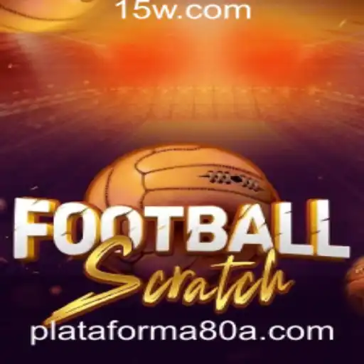 FootballScratch: Entendendo o Jogo de Futebol Interativo em 80a.com