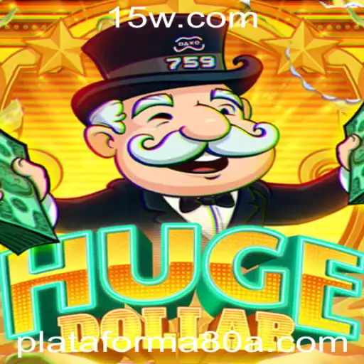 Descubra o Mundo Fascinante de HugeDollar: O Novo Jogo da Plataforma 80a.com